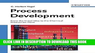 New Book Process Development: From the Initial Idea to the Chemical Production Plant