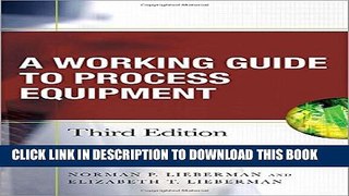 New Book Working Guide to Process Equipment, Third Edition