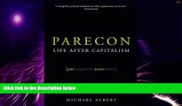 Big Deals  Parecon: Life After Capitalism  Best Seller Books Most Wanted