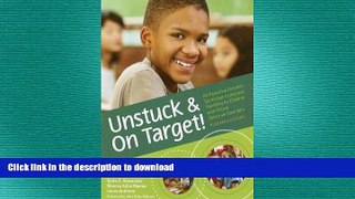 FAVORITE BOOK  Unstuck and on Target!: An Executive Function Curriculum to Improve Flexibility