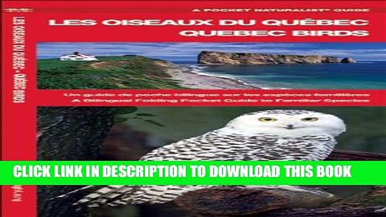 [PDF] Les Oiseaux du Quebec/Quebec Birds: Un guide de poche bilingue sur les espEces familiEre/A