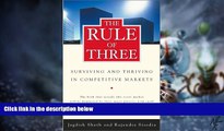 Big Deals  The Rule of Three: Surviving and Thriving in Competitive Markets  Best Seller Books