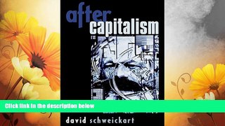 Must Have  After Capitalism (New Critical Theory)  Download PDF Full Ebook Free