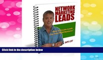 READ FREE FULL  How to Create Network Marketing Leads with Safe Lists (Network Marketing/MLM Lead
