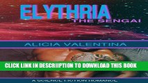 [PDF] Elthyria:  The Sangai: A Sci/Fi, Alien/Human Romance Popular Online