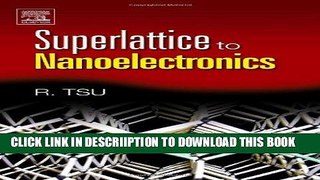 [PDF] Superlattice to Nanoelectronics Full Colection