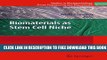 New Book Biomaterials as Stem Cell Niche (Studies in Mechanobiology, Tissue Engineering and