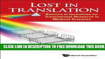 New Book Lost In Translation: Barriers to Incentives for Translational Research in Medical Sciences