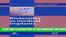 New Book Biotextiles as Medical Implants (Woodhead Publishing Series in Textiles)
