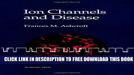 New Book Ion Channels and Disease (Quantitative Finance)