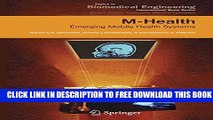 New Book M-Health: Emerging Mobile Health Systems (Topics in Biomedical Engineering. International