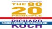 [PDF] The 80/20 Principle: The Secret of Achieving More with Less Popular Online