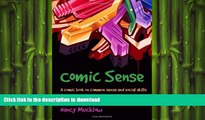 READ  Comic Sense: A Comic Book on Common Sense and Social Skills for Young People with Asperger
