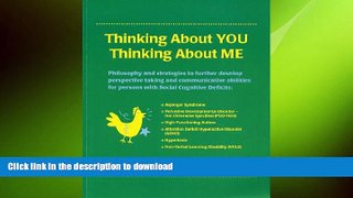 FAVORITE BOOK  Thinking About You Thinking About Me: Philosophy and strategies to further develop
