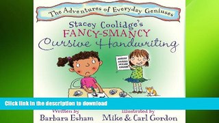 READ  Stacey Coolidge s Fancy-Smancy Cursive Handwriting (Highlights Character s Handwriting