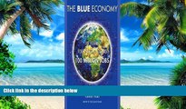 Big Deals  The Blue Economy: 10 Years, 100 Innovations, 100 Million Jobs  Free Full Read Most Wanted