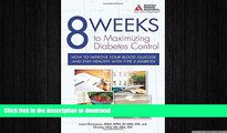 READ  8 Weeks to Maximizing Diabetes Control: How to Improve Your Blood Glucose and Stay Healthy