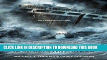 [PDF] The Finest Hours (Young Readers Edition): The True Story of a Heroic Sea Rescue Popular