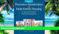 Big Deals  Preventative Maintenance for Multi-Family Housing: For Apartment Communities,