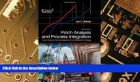 Must Have PDF  Pinch Analysis and Process Integration, Second Edition: A User Guide on Process