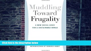 Big Deals  Muddling Toward Frugality  Free Full Read Best Seller