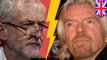 ‘Traingate’ fiasco sees pits billionaire Richard Branson against UK Labour leader Jeremy Corbyn