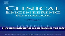 New Book Clinical Engineering Handbook (Biomedical Engineering)