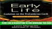 New Book Early Life: Evolution On The Precambrian Earth