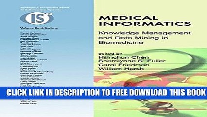 New Book Medical Informatics: Knowledge Management and Data Mining in Biomedicine (Integrated