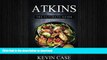 READ  Atkins: The Ultimate Guide: The Top 330+ Approved Recipes for Rapid Weight Loss with 1 FULL