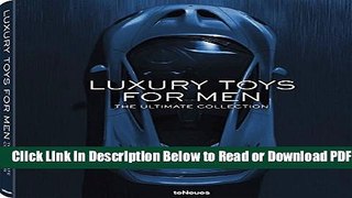[Download] Luxury Toys for Men: The Ultimate Collection Popular New