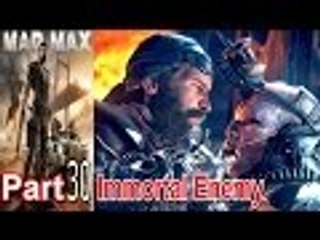 Mad Max Part 30 Walkthrough Gameplay Single Player Lets Play