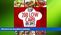 READ  Low Carb Diet - Top 200 Low Carb Recipes Cookbook: (Low Carb, Budget Cookbook, Low Carb