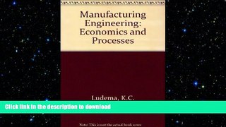 READ  Manufacturing Engineering: Economics and Processes FULL ONLINE