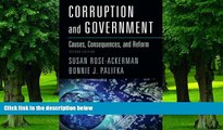 Big Deals  Corruption and Government: Causes, Consequences, and Reform  Free Full Read Best Seller