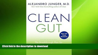 READ  Clean Gut: The Breakthrough Plan for Eliminating the Root Cause of Disease and