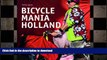 FAVORIT BOOK Bicycle Mania Holland: International Edition READ PDF BOOKS ONLINE