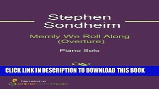 New Book Merrily We Roll Along (Overture)