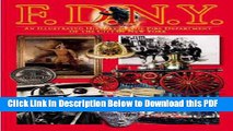 [Read] FDNY: An Illustrated History of the Fire Department of New York City (American Icon