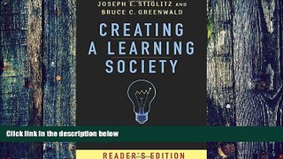 Big Deals  Creating a Learning Society: A New Approach to Growth, Development, and Social Progress