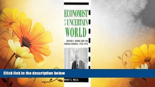 Must Have  Economist in an Uncertain World  READ Ebook Full Ebook Free