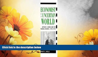 Must Have  Economist in an Uncertain World  READ Ebook Full Ebook Free