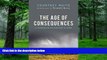 Big Deals  The Age of Consequences: A Chronicle of Concern and Hope  Free Full Read Best Seller