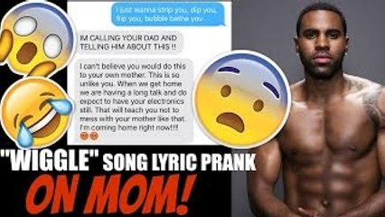 Song Lyrics Text Prank on MOM - "Wiggle" By Jason Derulo