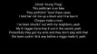 Young Thug - Webbie (LYRICS) Ft. Duke