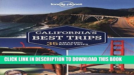 [PDF] Lonely Planet California s Best Trips (Travel Guide) Popular Online