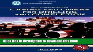 Read Casing and Liners for Drilling and Completion (Gulf Drilling Guides)  PDF Free