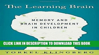 Collection Book The Learning Brain: Memory and Brain Development in Children