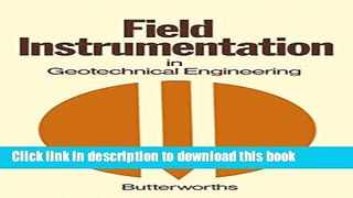 Read Field Instrumentation in Geotechnical Engineering: A Symposium Organised by the British