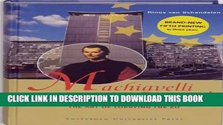 [Download] Machiavelli in Brussels: The Art of Lobbying the EU, Second Edition Paperback Collection